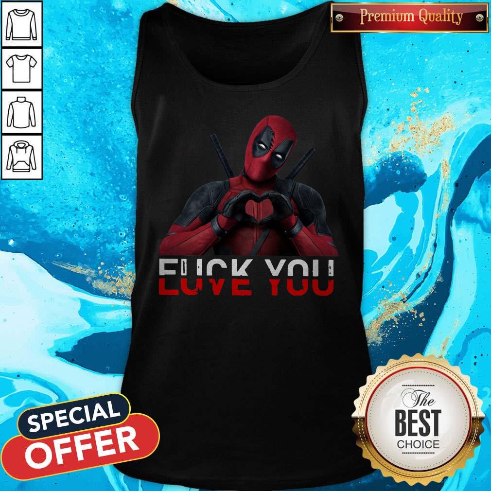 Awesome Deadpool Fuck You Love You Tank Top