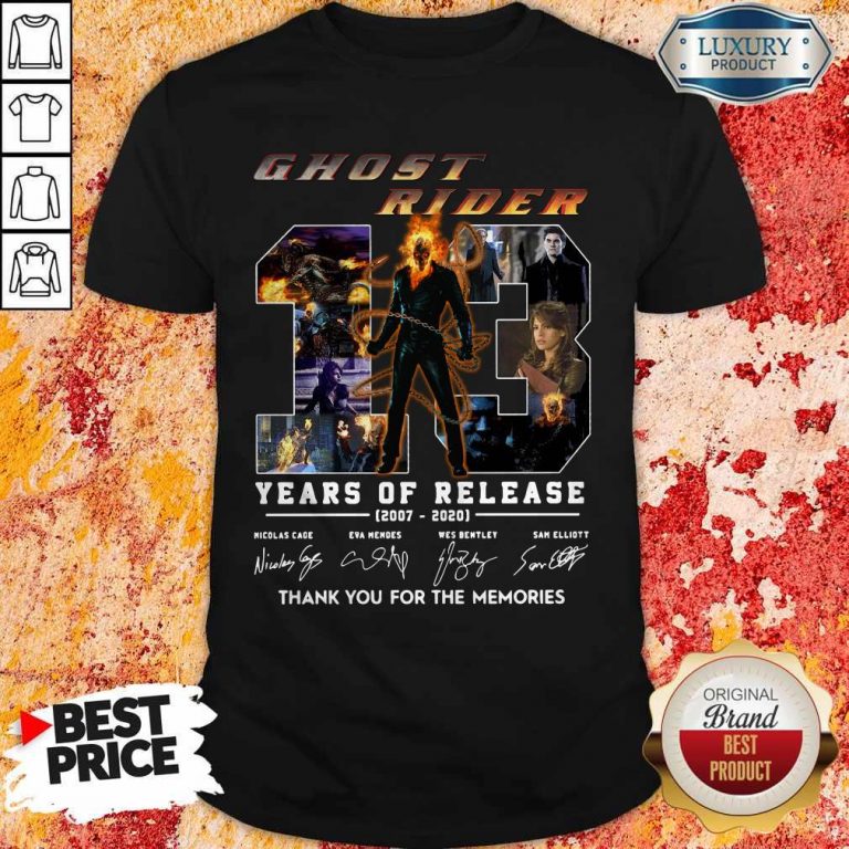 Ghost Rider 13 Years Of Release 2007 2020 Thank You For The Memories Signatures Shirt