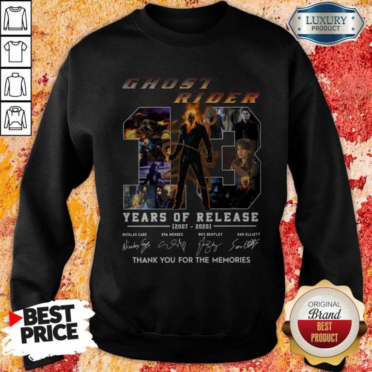 Ghost Rider 13 Years Of Release 2007 2020 Thank You For The Memories Signatures Sweatshirt