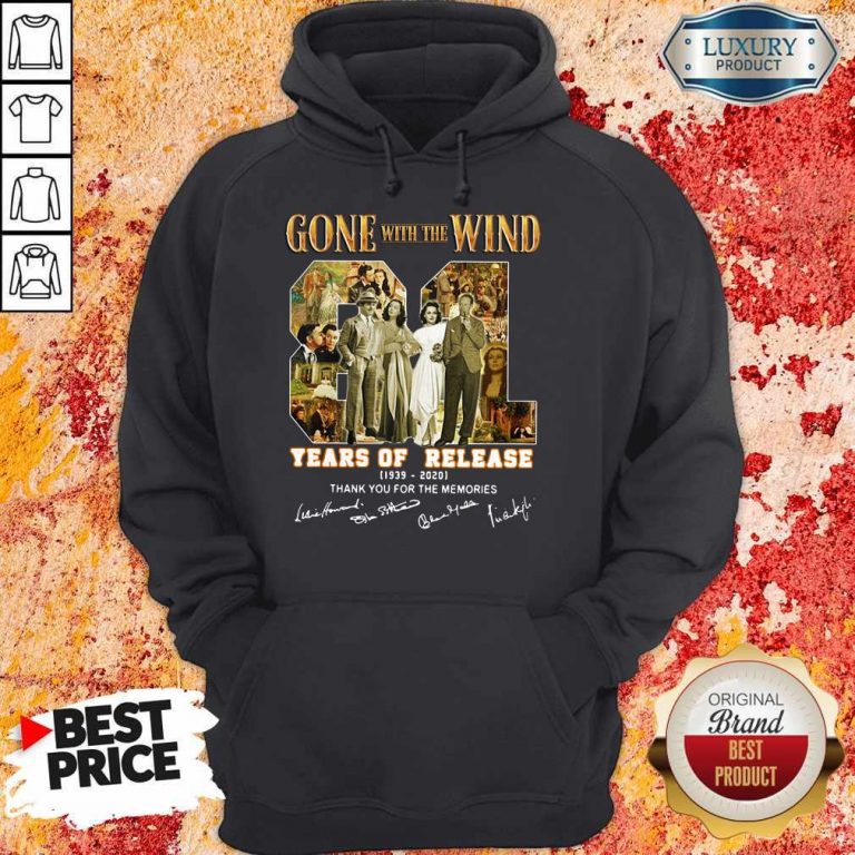 Gone With The Wind 81 Years Of Release 1939 2020 Thank You For The Memories Signatures Hoodie