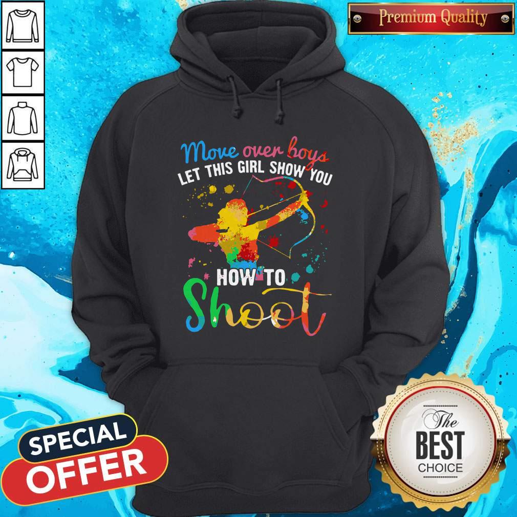 Move Over Boys Let This Girl Show You How To Shoot LGBT Hoodie