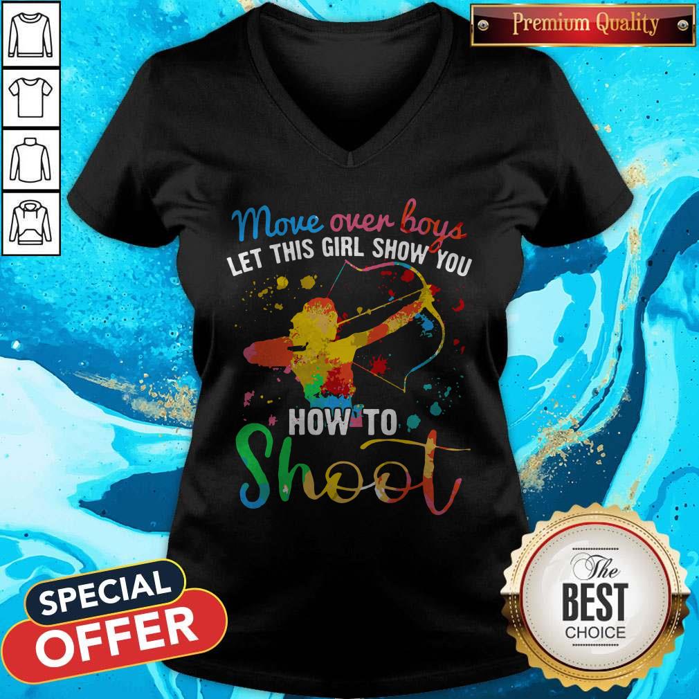 Move Over Boys Let This Girl Show You How To Shoot LGBT V-neck