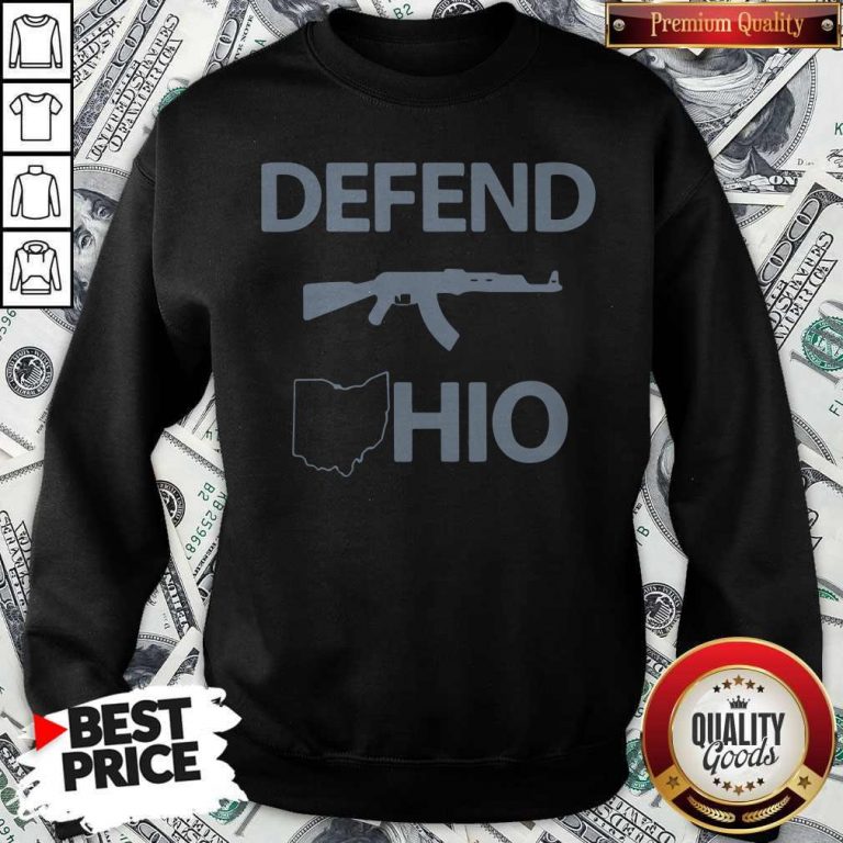 Nice Defend Ohio Sweatshirt