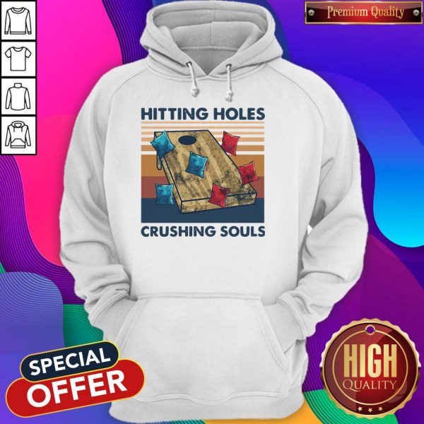 Hitting Holes Crushing Souls Vintage Hoodie