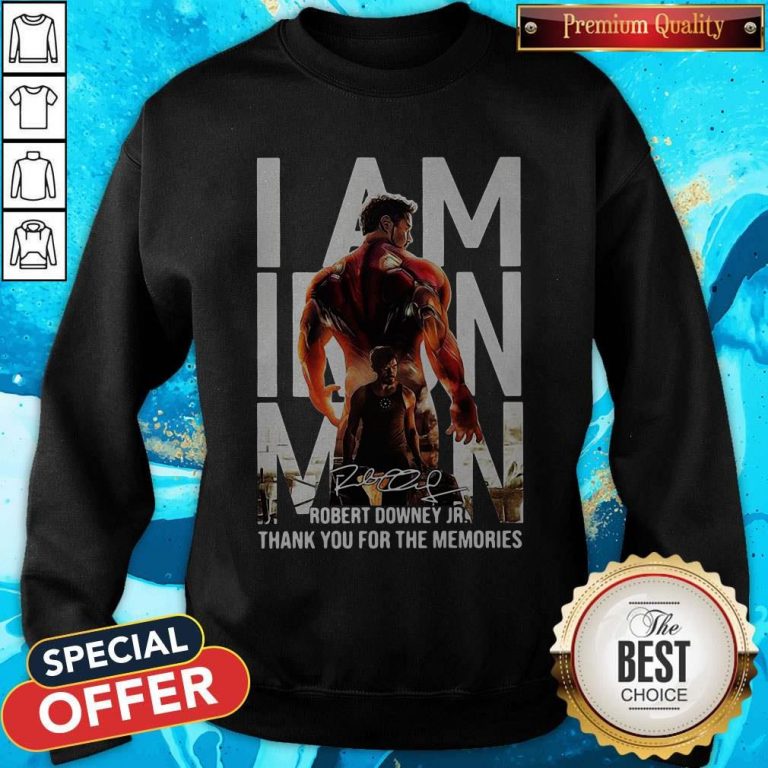 I Am Iron Man Robert Downey Jr Thank You For The Memories Signature Sweatshirt