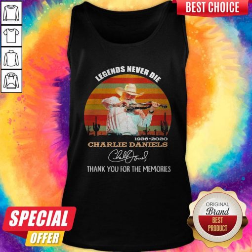 Legends Never Die 1936 2020 Charlie Daniels Thank You For The Memories Signature Vintage Tank Top