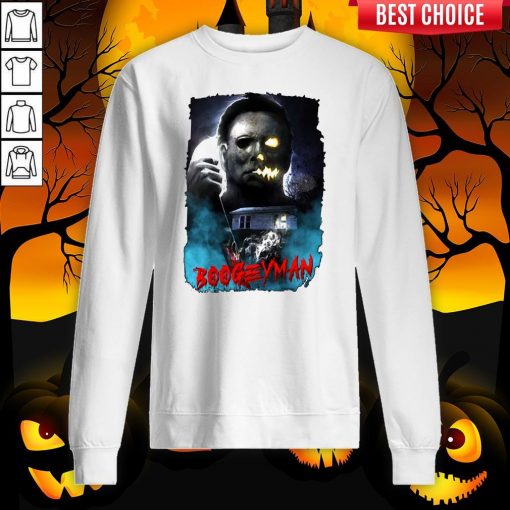 Michael Myers Boogeyman Happy Halloween Sweatshirt