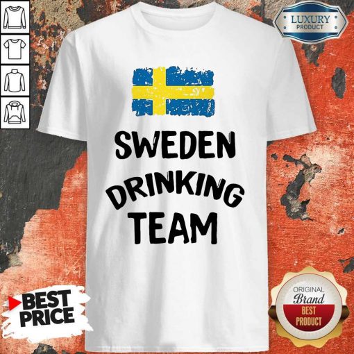 Nice Sweden Drinking Team Shirt