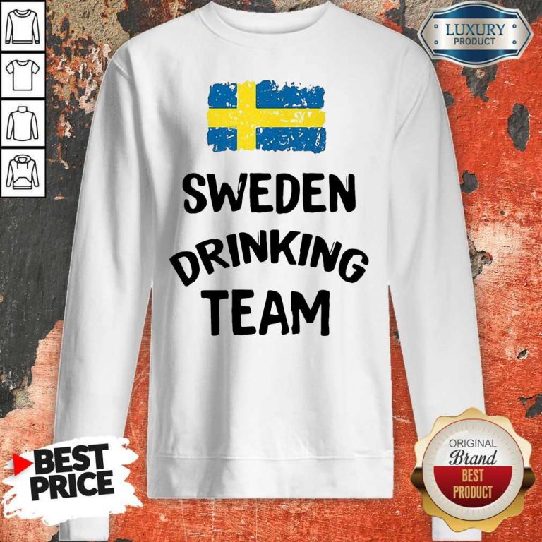 Nice Sweden Drinking Team Sweatshirt