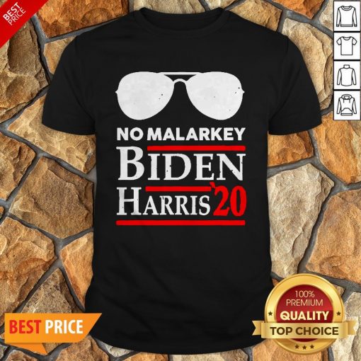 Official No More Malarkey Biden Harris 20 Shirt