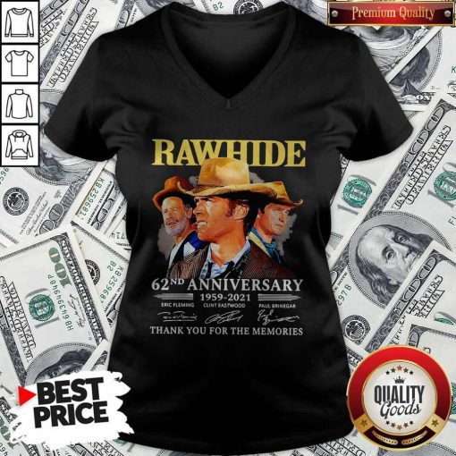 Official Rawhide 62nd Anniversary 1959 2021 Thank You For The Memories Signatures V-neck