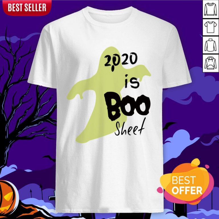 2020 Is Boo Sheet Spooky Quarantine Halloween Shirt