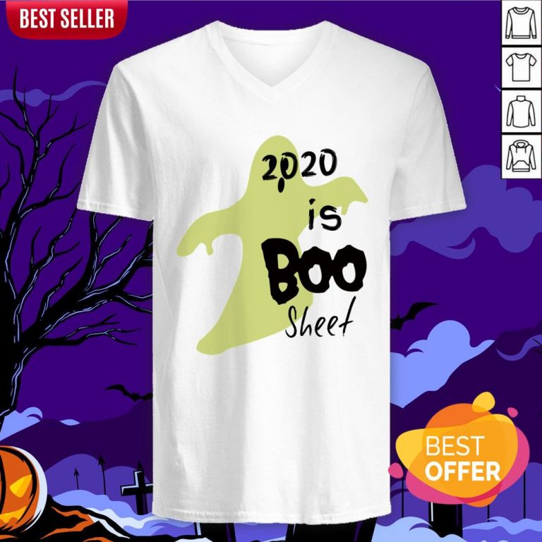 2020 Is Boo Sheet Spooky Quarantine Halloween V-neck