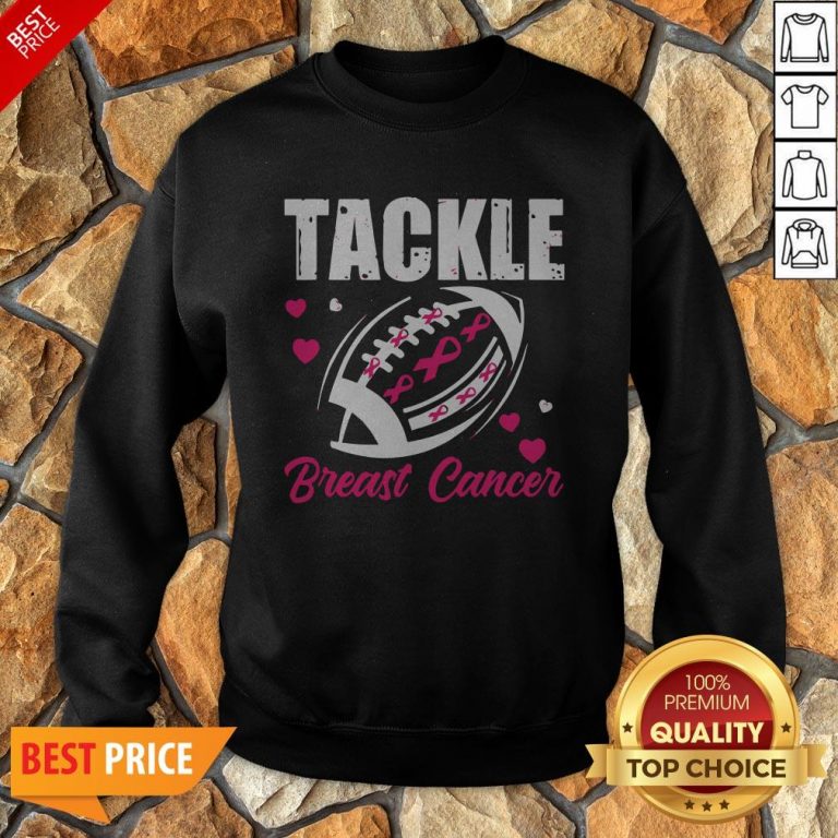 Breast Cancer Awareness Tackle Breast Cancer Football Gifts Sweatshirt