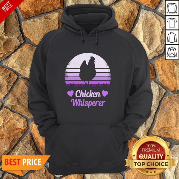 Nice Chicken Whisperer Vintage Hoodie