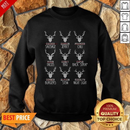 Nice Hunters All Of Santa’s Reindeer Sweatshirt