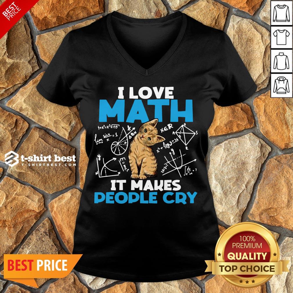 Cute Cat I Love Math It Makes People Cry V-neck- Design By T-shirtbest.com