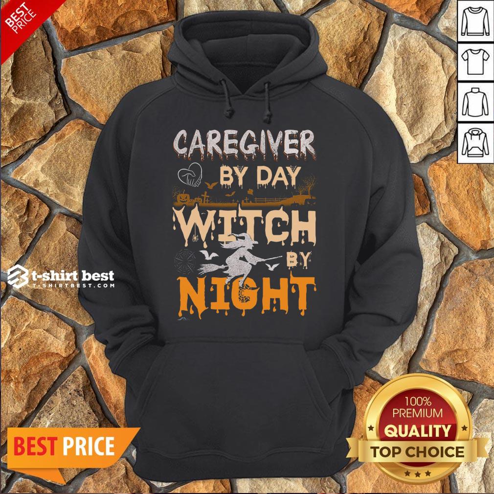 Funny Halloween Caregiver By Day Witch By Night Hoodie- Design By T-shirtbest.com