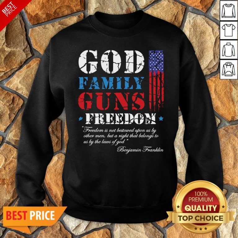 God Family Guns Freedom Christian Maga 2020 Trump Sweatshirt