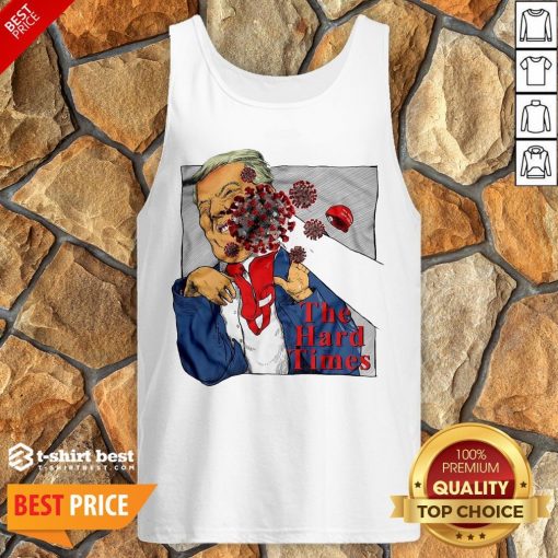 Good Corona Punch Trump The Hard Times Tank Top- Design By T-shirtbest.com