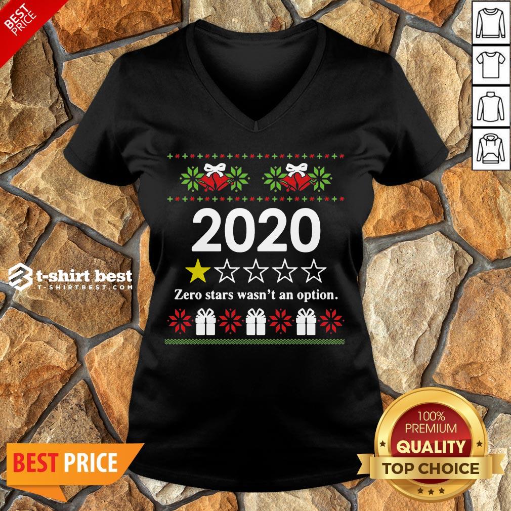 Nice 2020 Zero Stars Wasn’t An Option Ugly Christmas V-neck- Design By T-shirtbest.com