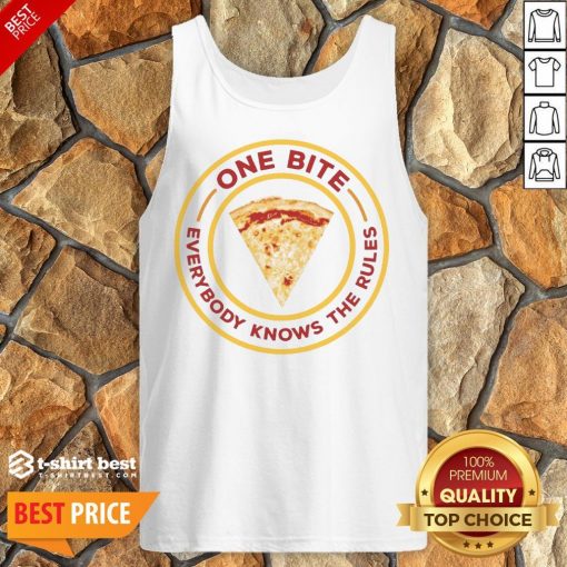 Nice One Bite Everyone Knows The Rules Tank Top- Design By T-shirtbest.com