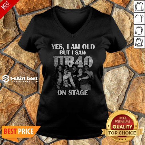 Yes I Am Old But I Saw UB40 Reggae And Popon Band Stage V-neck