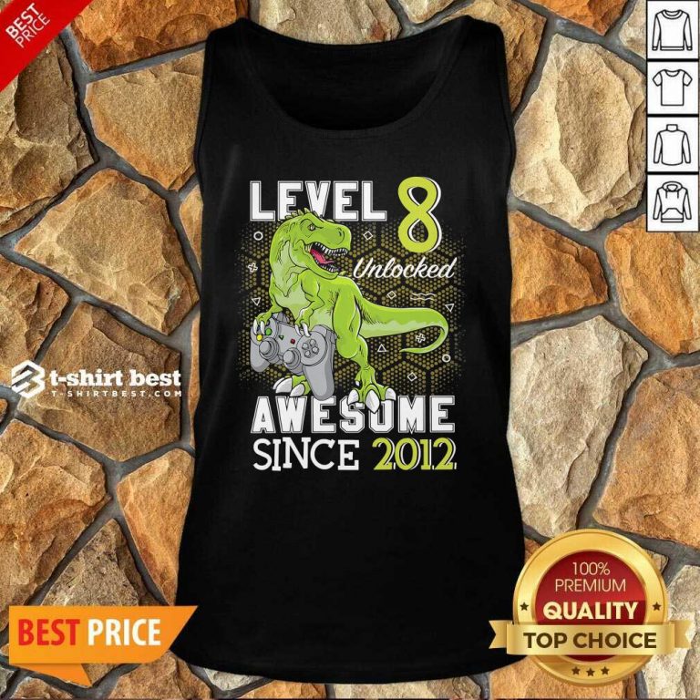 Level 8 Unlocked Awesome Since 2012 Dinosaurs 8 Year Gamer Birthday Tank Top