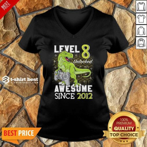 Level 8 Unlocked Awesome Since 2012 Dinosaurs 8 Year Gamer Birthday V-neck