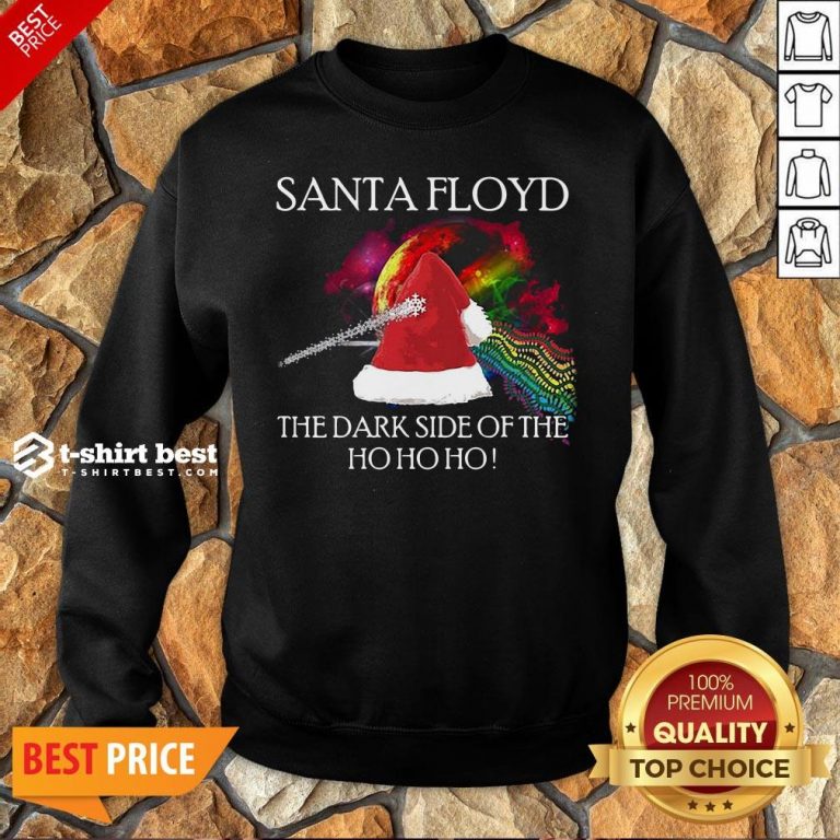 Nice Santa Floyd The Dark Side Of The Ho Ho Ho Christmas Sweatshirt