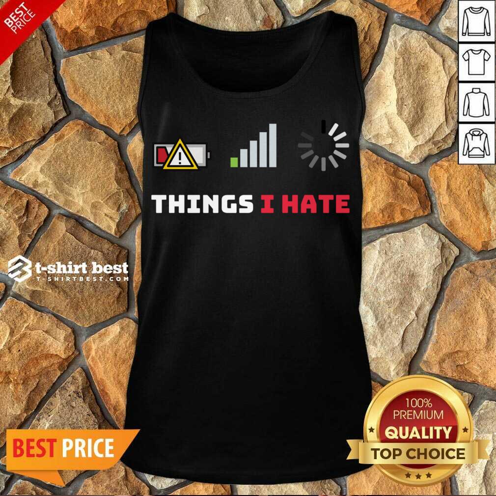 Things I Hate Funny Programmer Gamer Birthday Christmas Tank Top - Design By 1tees.com