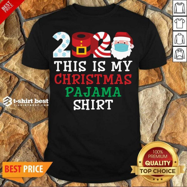 Pretty This Is My Christmas Pajama Shirt Family 2020 Shirt - Design By 1tees.com
