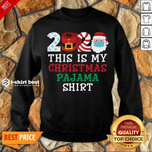 This Is My Christmas Pajama Shirt Family 2020 Sweatshirt - Design By 1tees.com