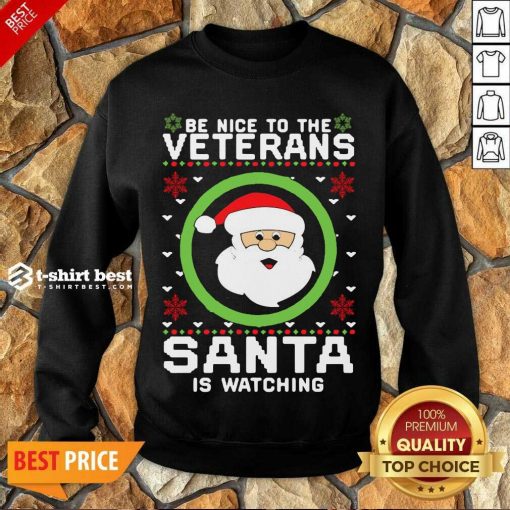 Be Nice To The Veterinarian Santa Watching Sweatshirt - Design By 1tees.com