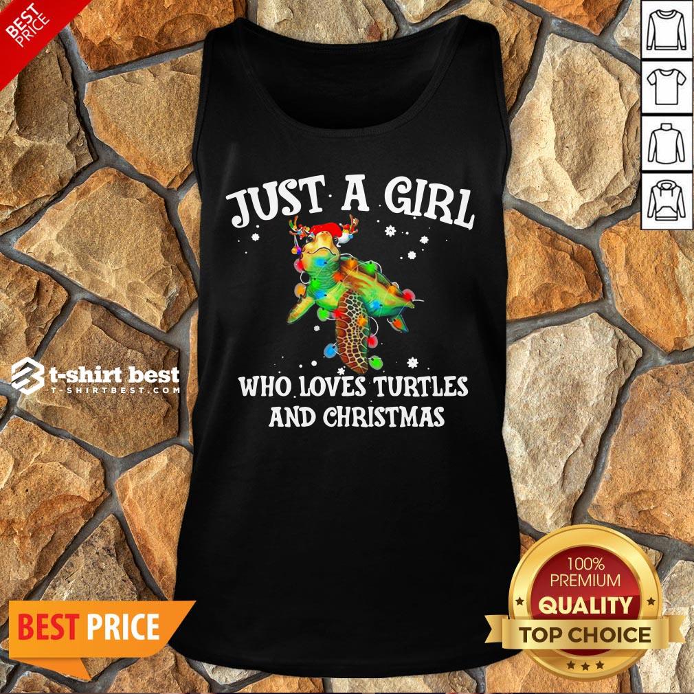 Top Just A Girl Who Loves Turtles And Christmas Tank Top