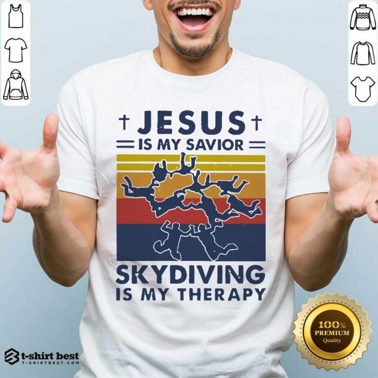 Jesus Is My Savior Skydiving Is My Therapy Vintage Shirt - Design By 1tees.com