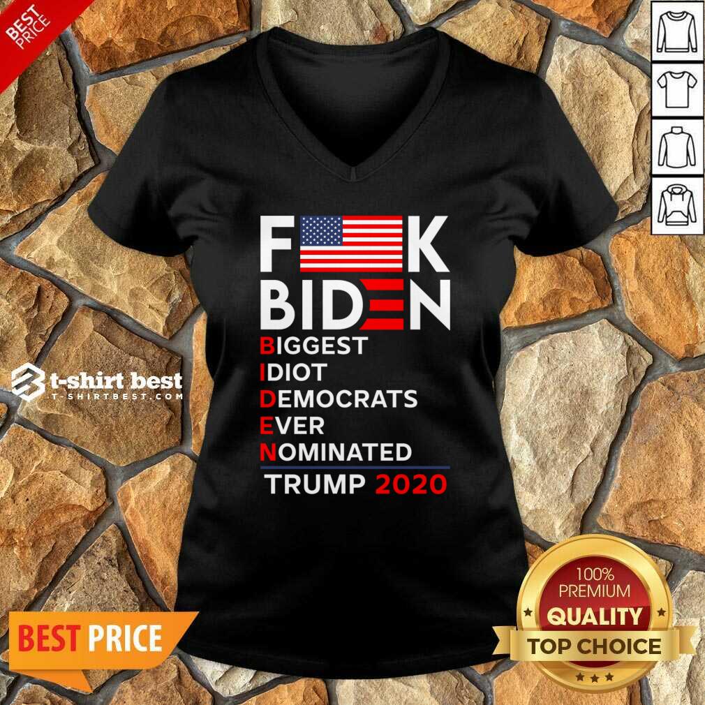 Biden Biggest Idiot Democrats Ever Nominated Trump 2020 V-neck - Design By 1tees.com