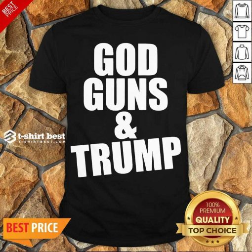 Funny God Guns And Trump American Flag Shirt - Design By 1tees.com