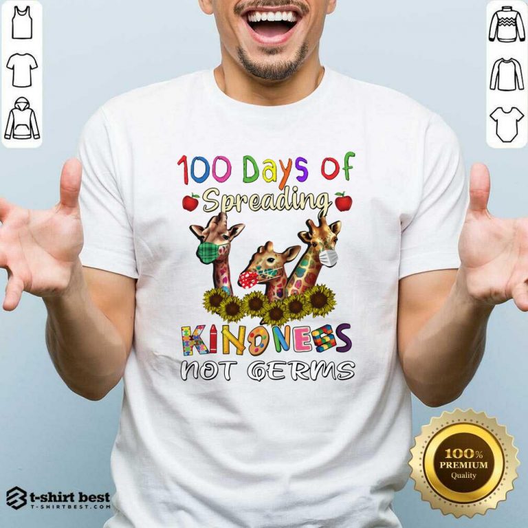 100th Day Of Of Spreading Kindness Not Germs Shirt - Design By 1tees.com