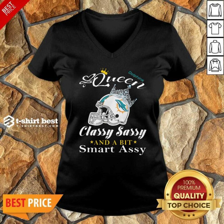 Miami Dolphins Queen Classy Sassy And A Bit Smart Assy V-neck - Design By 1tees.com
