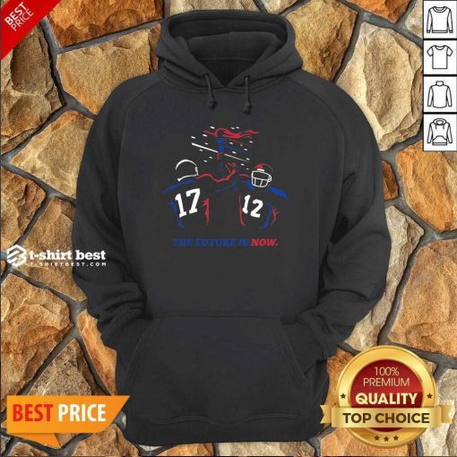 Buffalo Bills The Future Is Now Hoodie - Design By 1tees.com