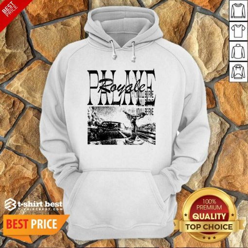 Palaye Royale Merch You’ll Be Fine Hoodie - Design By 1tees.com