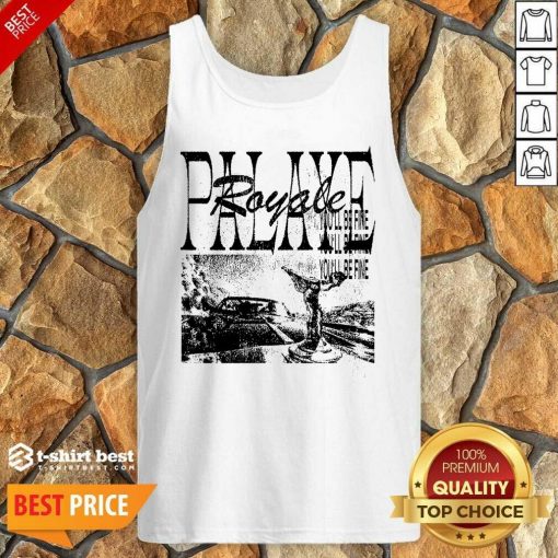 Palaye Royale Merch You’ll Be Fine Tank Top - Design By 1tees.com