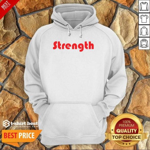 Strength Hoodie - Design By 1tees.com