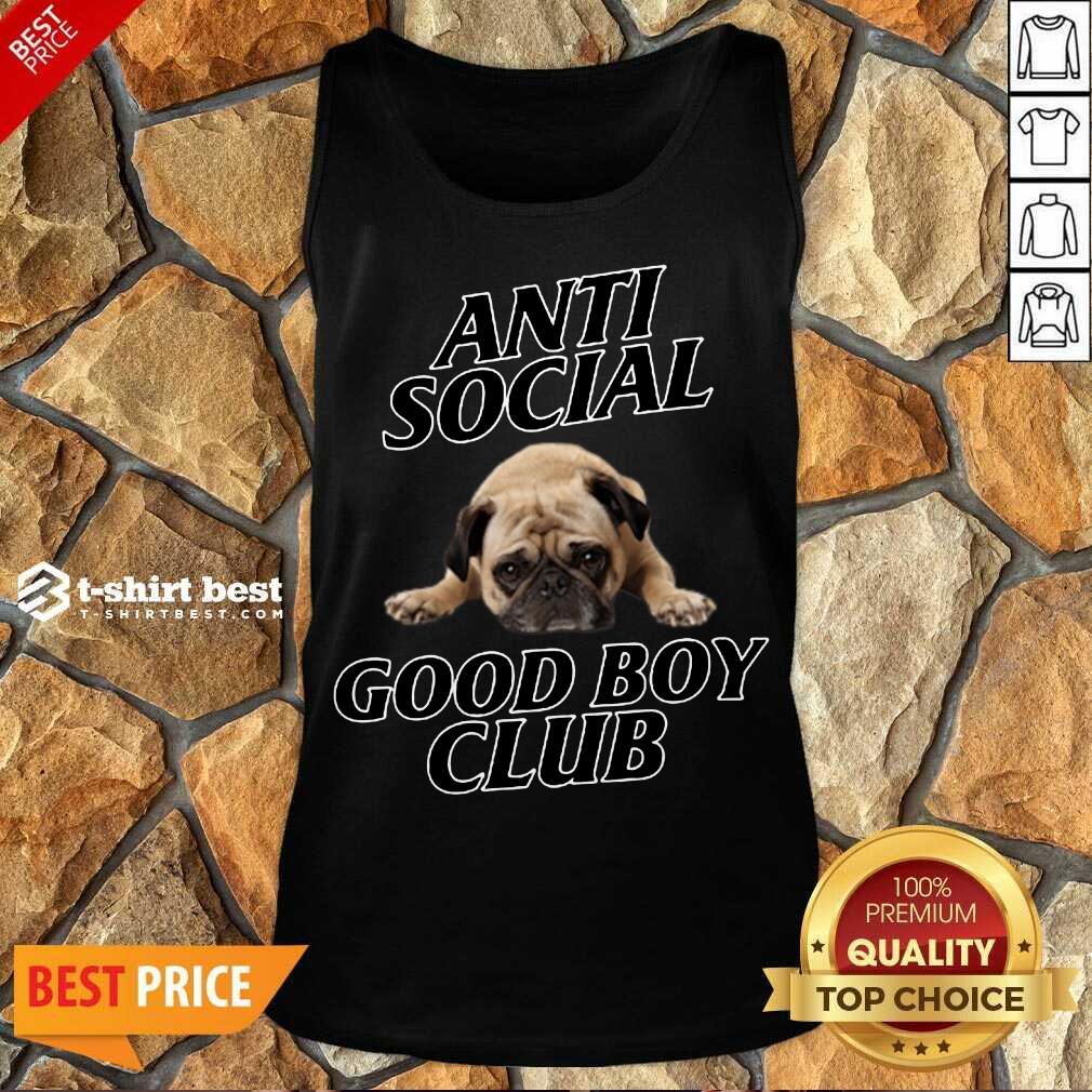  Dog Anti Social Good Boy Club Tank Top - Design By 1tees.com