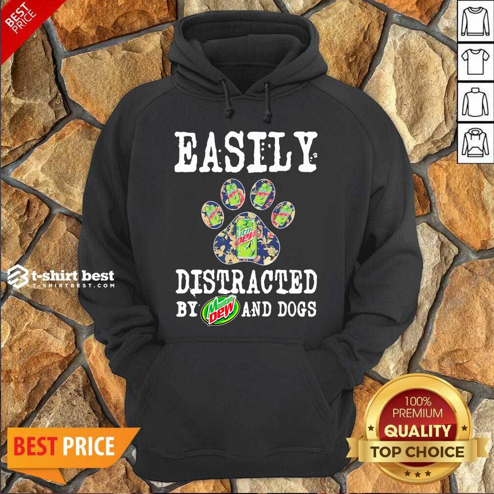 Easily Distracted By Mountain Dew And Dogs Hoodie - Design By 1tees.com