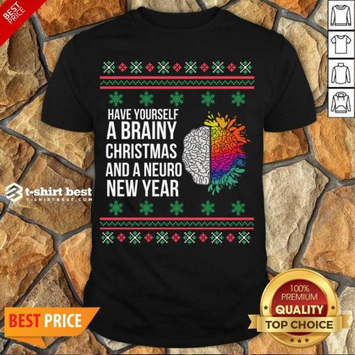 Nice Have Yourself A Brainy Christmas And A Neuro New Year Ugly Christmas Sweater Funny Xmas Gift Shirt - Design By 1tees.com
