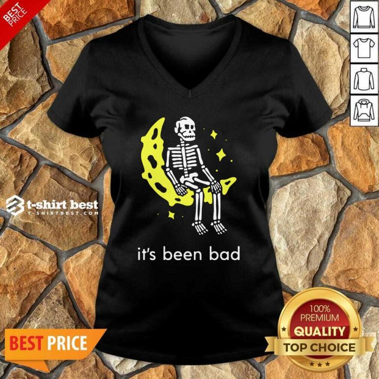 Skeleton Its Been Bad V-neck - Design By 1tees.com