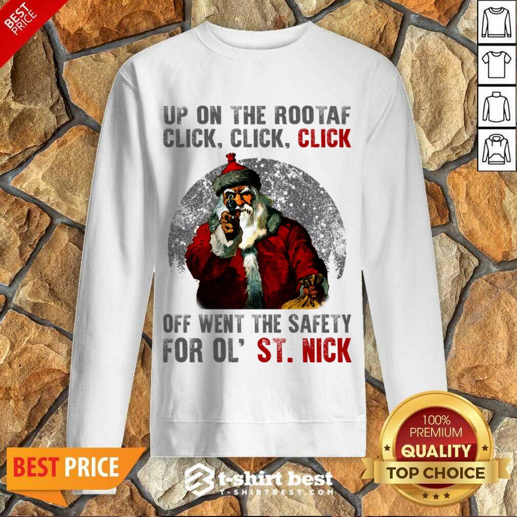 Up On The Rooftop Funny Santa Claus Sweatshirt - Design By 1tees.com