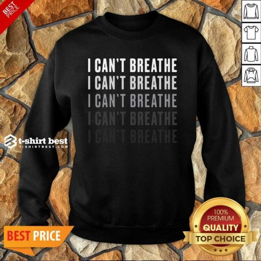 I Can’t Breathe Vintage Sweatshirt - Design By 1tees.com